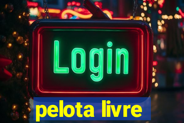 pelota livre